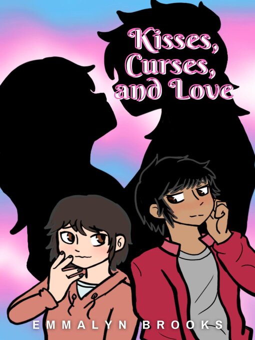 Cover image for Kisses, Curses, and Love